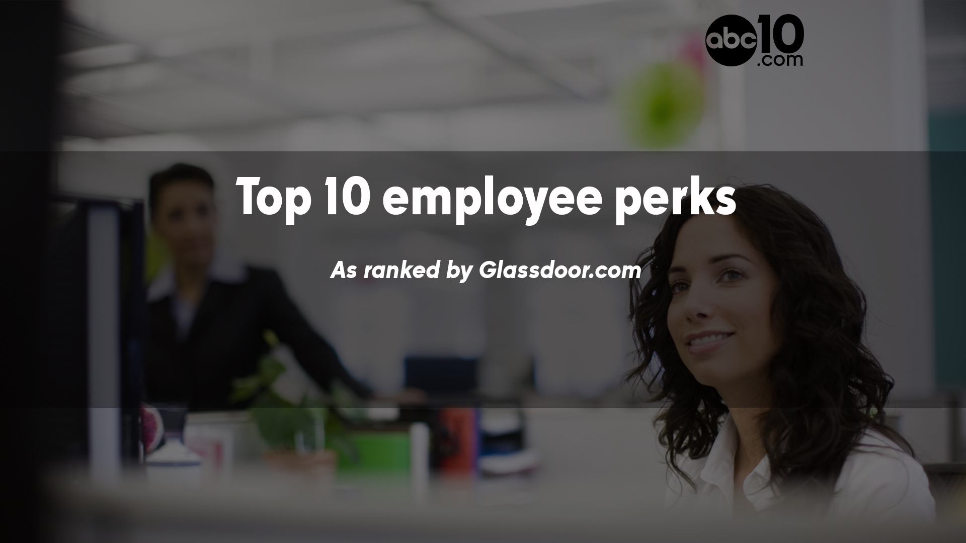 Gallery Top 10 Employee Perks 